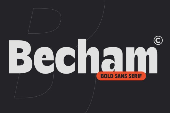 Becham Font Review: Bold Sans Serif for Modern Design