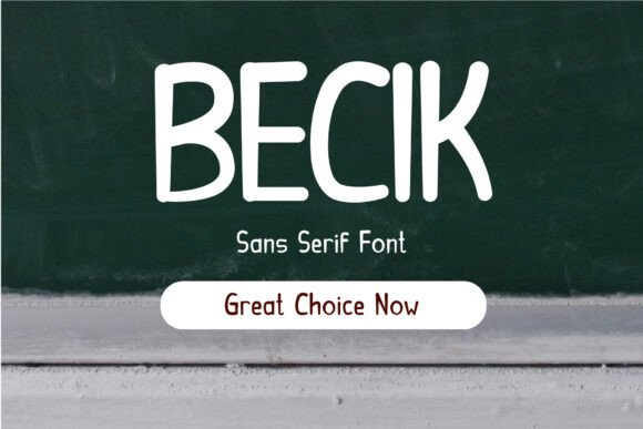 Becik: A Handwritten Sans Serif Font for Modern Branding
