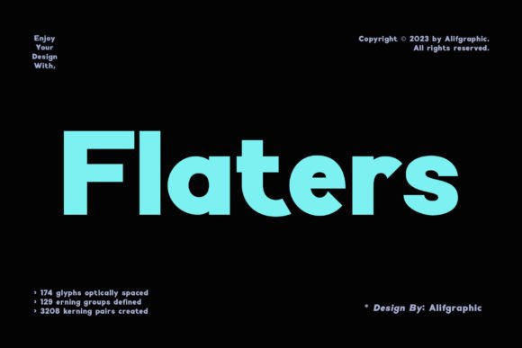 Flaters: The Friendly Sans Serif Font for Digital Campaigns