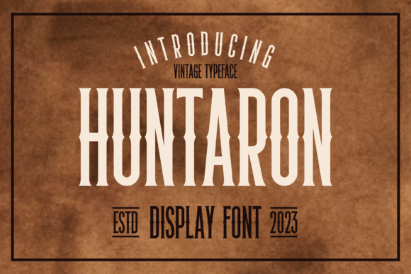 Huntaron Font Review for Bold Branding