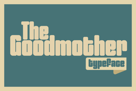 The Goodmother Font: A Bold Sans Serif Review